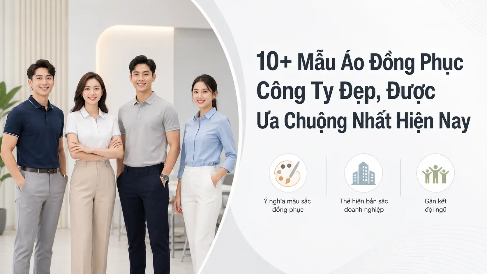 Top 10+ Mẫu Áo Đồng Phục Công Ty Đẹp Được Ưa Chuộng Nhất