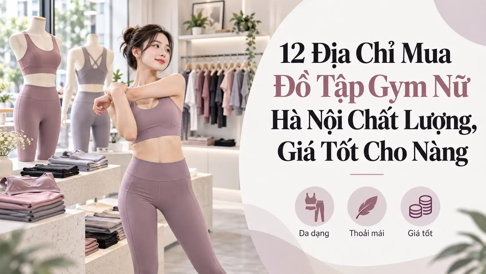 12 Địa Chỉ Mua Đồ Tập Gym Nữ Hà Nội Chất Lượng, Giá Tốt Cho Nàng