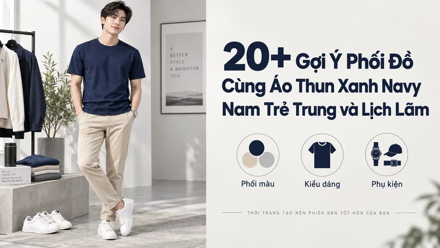 20+ Gợi Ý Phối Đồ Cùng Áo Thun Xanh Navy Nam Trẻ Trung và Lịch Lãm