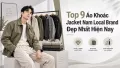 Top 9 Áo Khoác Jacket Nam Local Brand Đẹp Nhất Hiện Nay