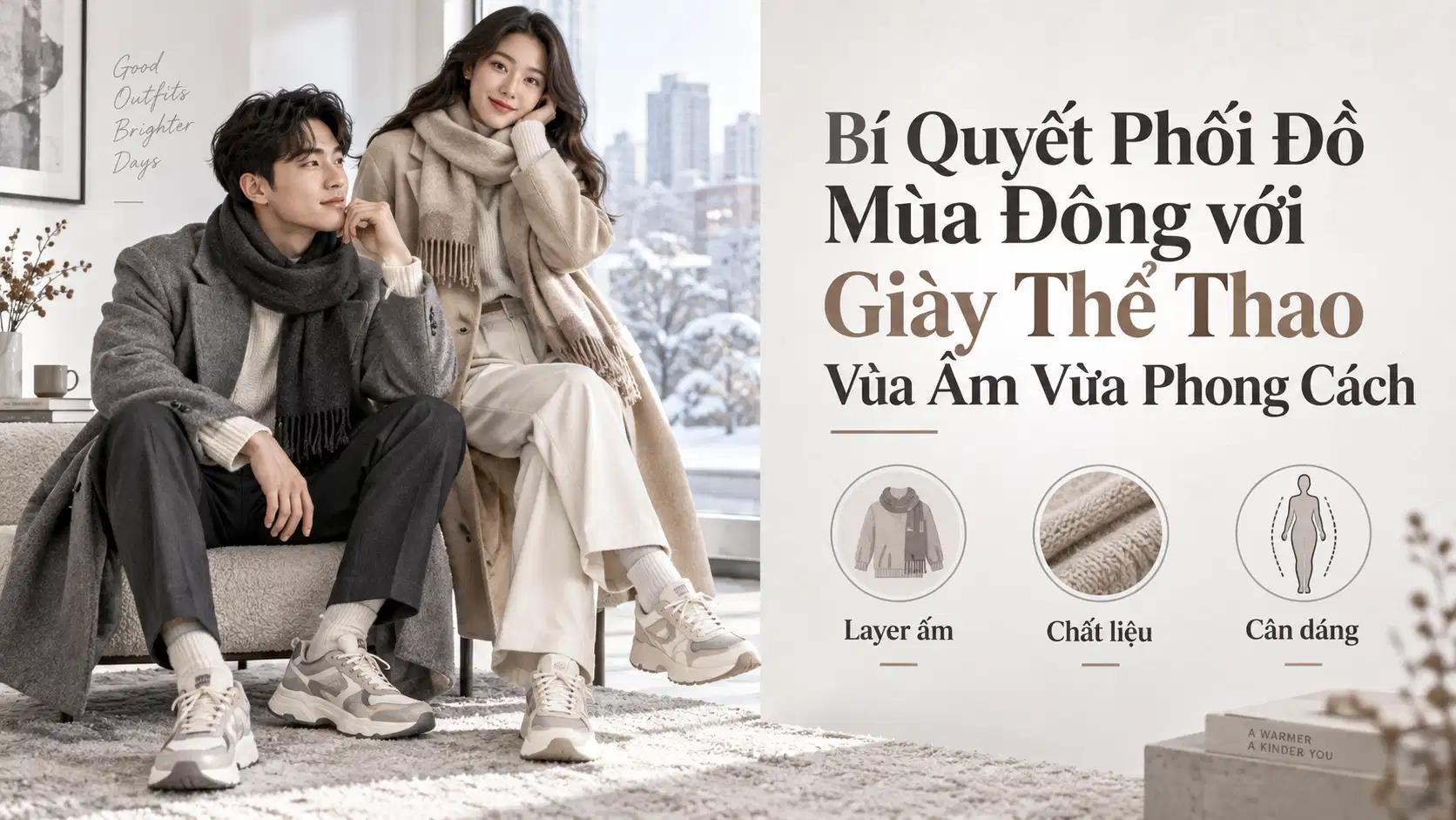 Bí Quyết Phối Đồ Mùa Đông với Giày Thể Thao Vừa Ấm Vừa Phong Cách