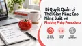 Bí Quyết Quản Lý Thời Gian Nâng Cao Năng Suất với Phương Pháp Pomodoro