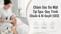 Chăm Sóc Da Mặt Tại Spa: Quy Trình Chuẩn & Bí Quyết Hiệu Quả