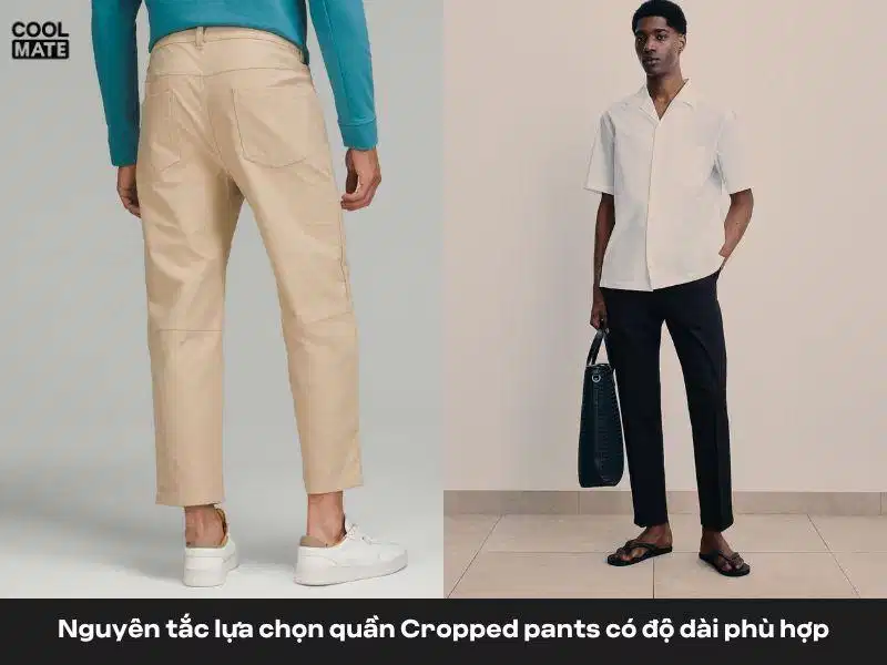 Độ dài chuẩn cho quần cropped pants nam Xác định độ dài phù hợp của quần cropped pants nam