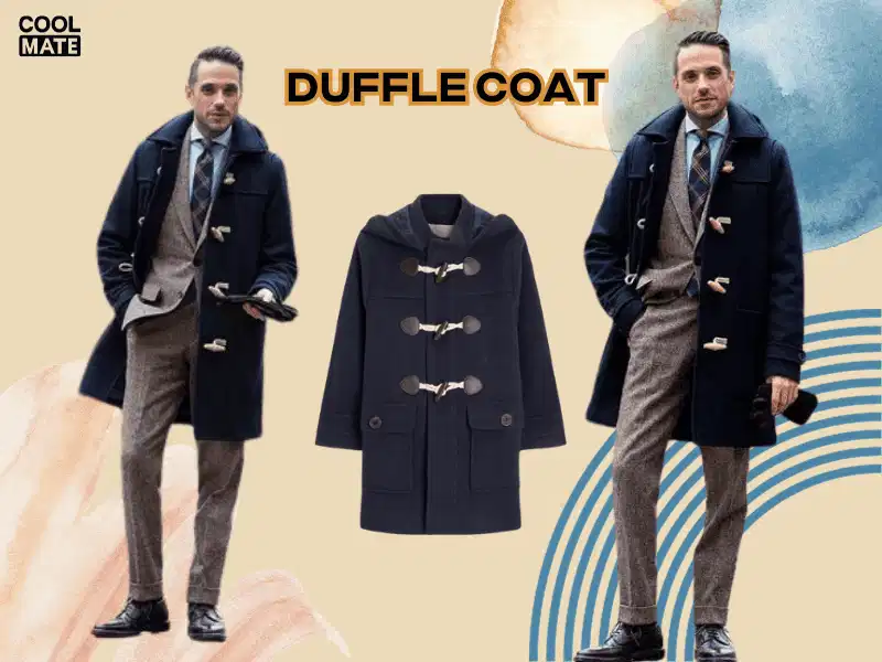 Duffle Coat phối cùng suit nam Duffle Coat khoác ngoài bộ suit âu phục lịch lãm