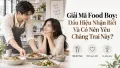 Giải Mã Food Boy: Dấu Hiệu Nhận Biết Và Có Nên Yêu Chàng Trai Này?