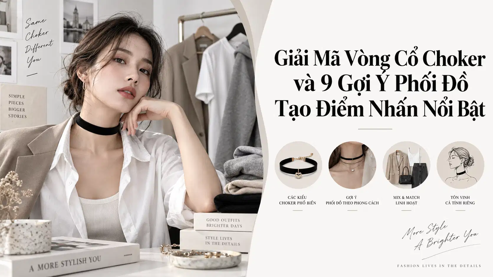 Vòng Cổ Choker Là Gì? 9 Cách Phối Đồ Nổi Bật