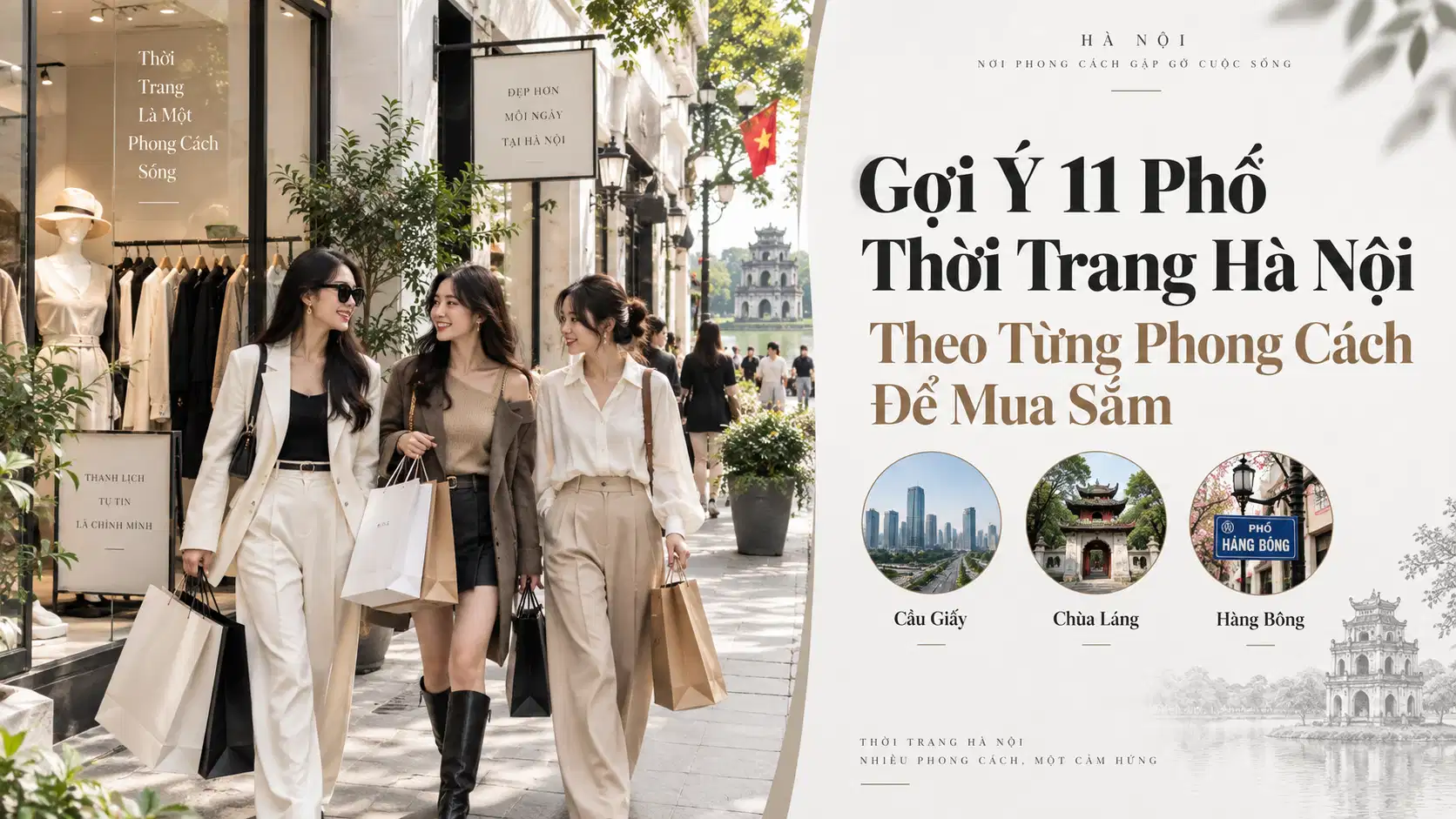 Gợi Ý 11 Phố Thời Trang Hà Nội Theo Từng Phong Cách Để Mua Sắm