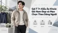 Gợi Ý 7+ Kiểu Áo Khoác Gió Nam Đẹp và Mẹo Chọn Theo Dáng Người