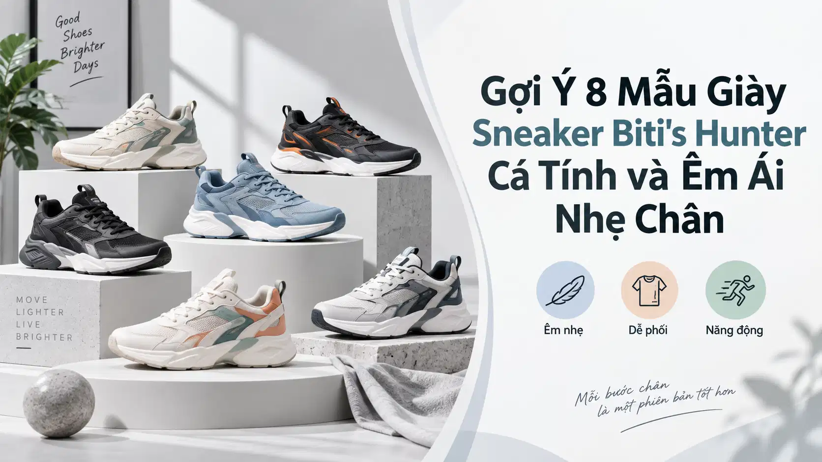 Gợi Ý 8 Mẫu Giày Sneaker Biti's Hunter Cá Tính và Êm Ái Nhẹ Chân