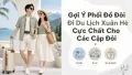 Gợi Ý Phối Đồ Đôi Đi Du Lịch Xuân Hè Cực Chất