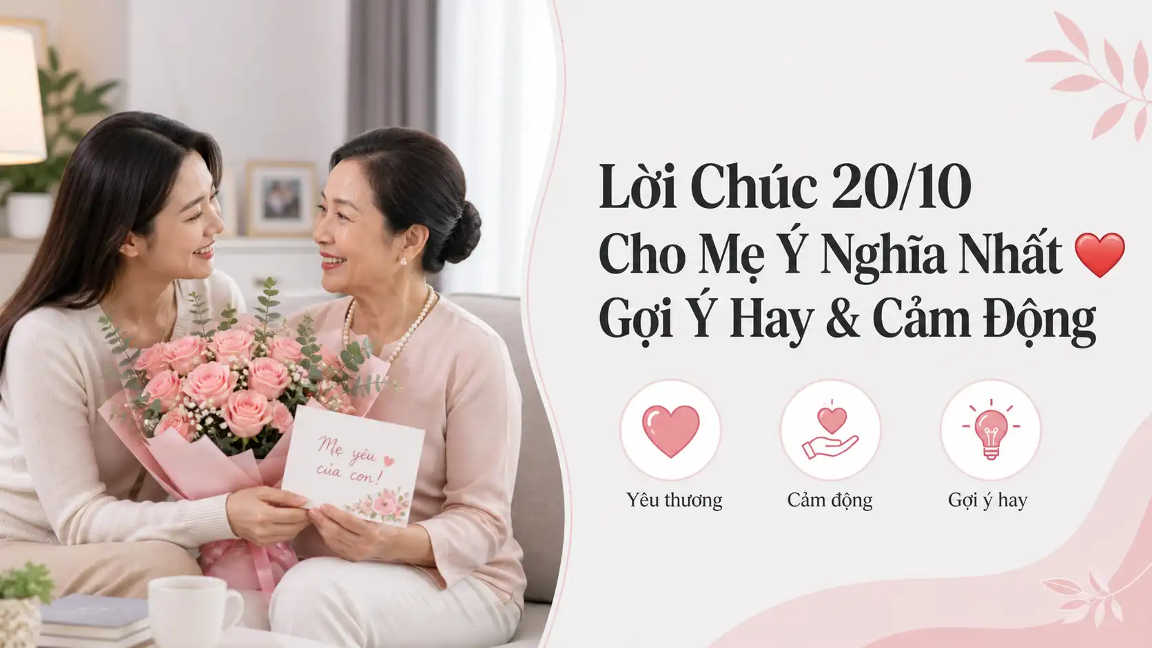 Lời Chúc 20/10 Cho Mẹ Ý Nghĩa, Cảm Động Và Hay Nhất