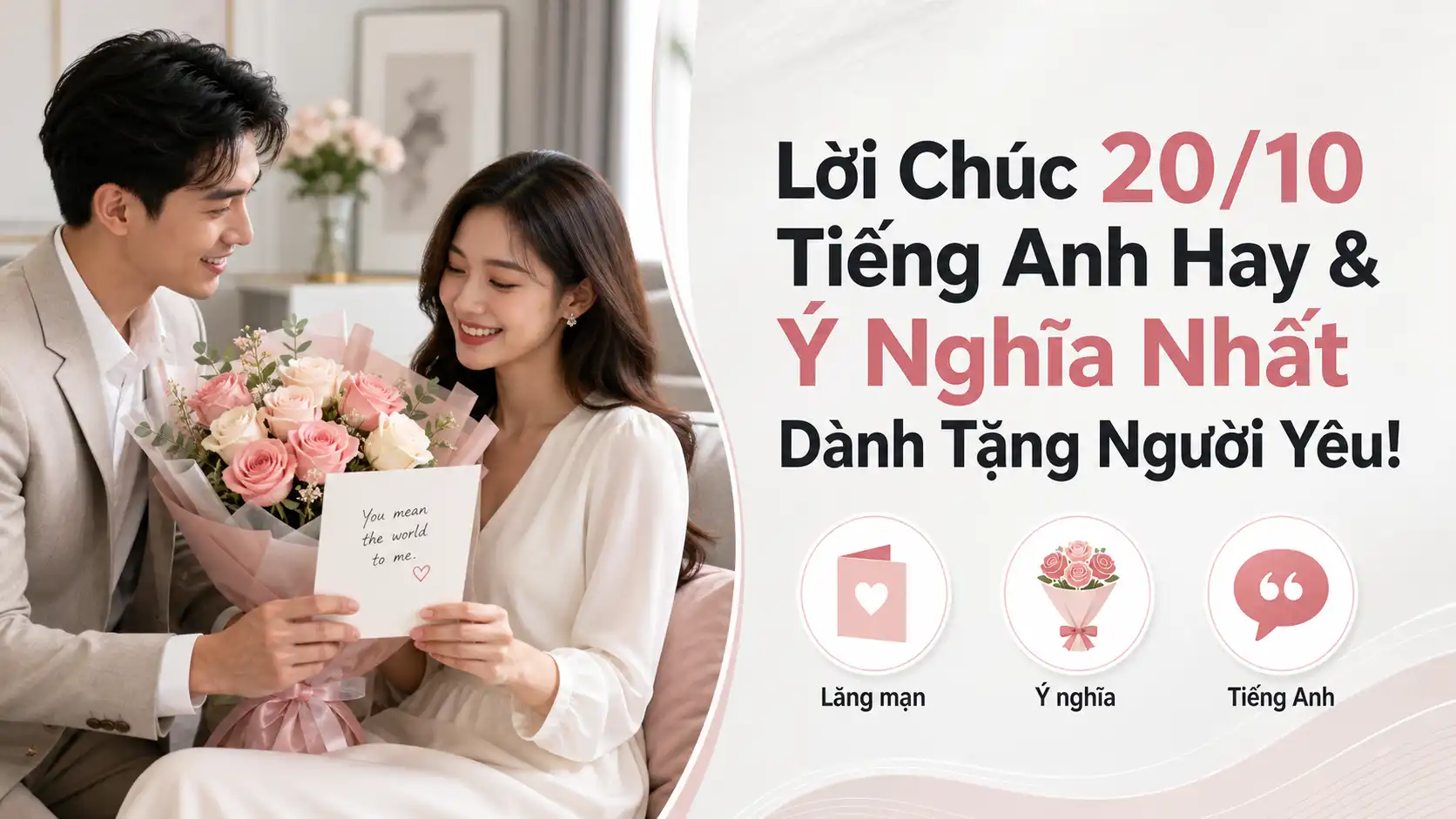 Lời Chúc 20/10 Tiếng Anh Hay Nhất Dành Tặng Người Yêu