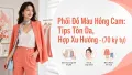 Phối Đồ Màu Hồng Cam: Bí Quyết Tôn Da Hợp Xu Hướng
