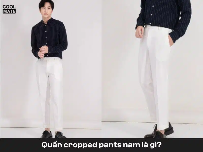 Quần cropped pants nam hiện đại Quần cropped pants nam với phom dáng cắt gấu trên mắt cá chân gọn gàng
