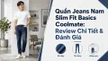 Quần Jeans Nam Slim Fit Coolmate: Review & Đánh Giá Chi Tiết