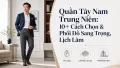 Quần Tây Nam Trung Niên: Cách Chọn & Phối Đồ Lịch Lãm