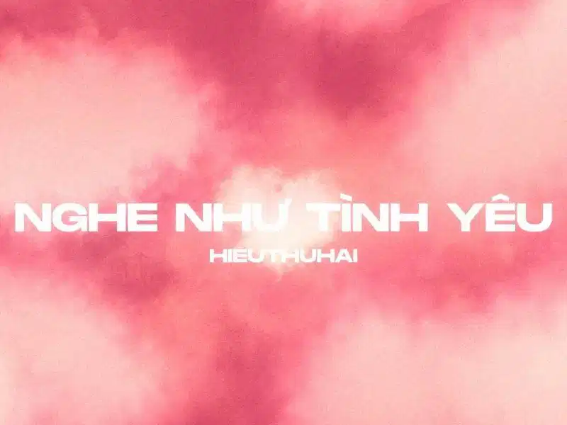 Hình ảnh trong MV Nghe Như Tình Yêu của HIEUTHUHAI