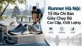Runner Hà Nội: 15 Địa Chỉ Bán Giày Chạy Bộ Cao Cấp, Chất Lượng