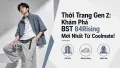 BST 84Rising Coolmate - Thời Trang Gen Z Phong Cách Nhất