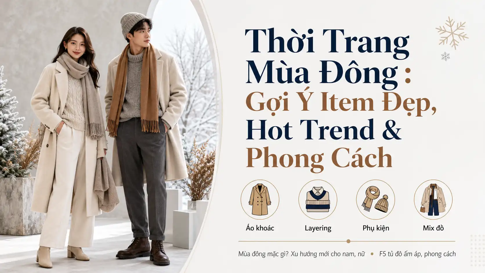 Thời Trang Mùa Đông: Item Đẹp, Hot Trend & Phong Cách
