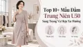 Top 10+ Mẫu Đầm Trung Niên U50 Sang Trọng Và Hợp Xu Hướng