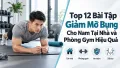 Top 12 Bài Tập Giảm Mỡ Bụng Cho Nam Tại Nhà và Phòng Gym Hiệu Quả