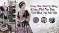 Trang Phục Dân Tộc Mông: Khám Phá Nét Đẹp Văn Hóa Đặc Sắc Việt
