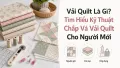 Vải Quilt Là Gì? Kỹ Thuật Chắp Vá Vải Quilt Cho Người Mới