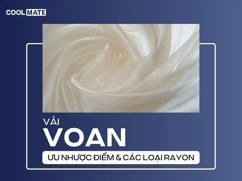 Vải voan là gì? Đặc điểm của chất liệu vải mỏng nhẹ